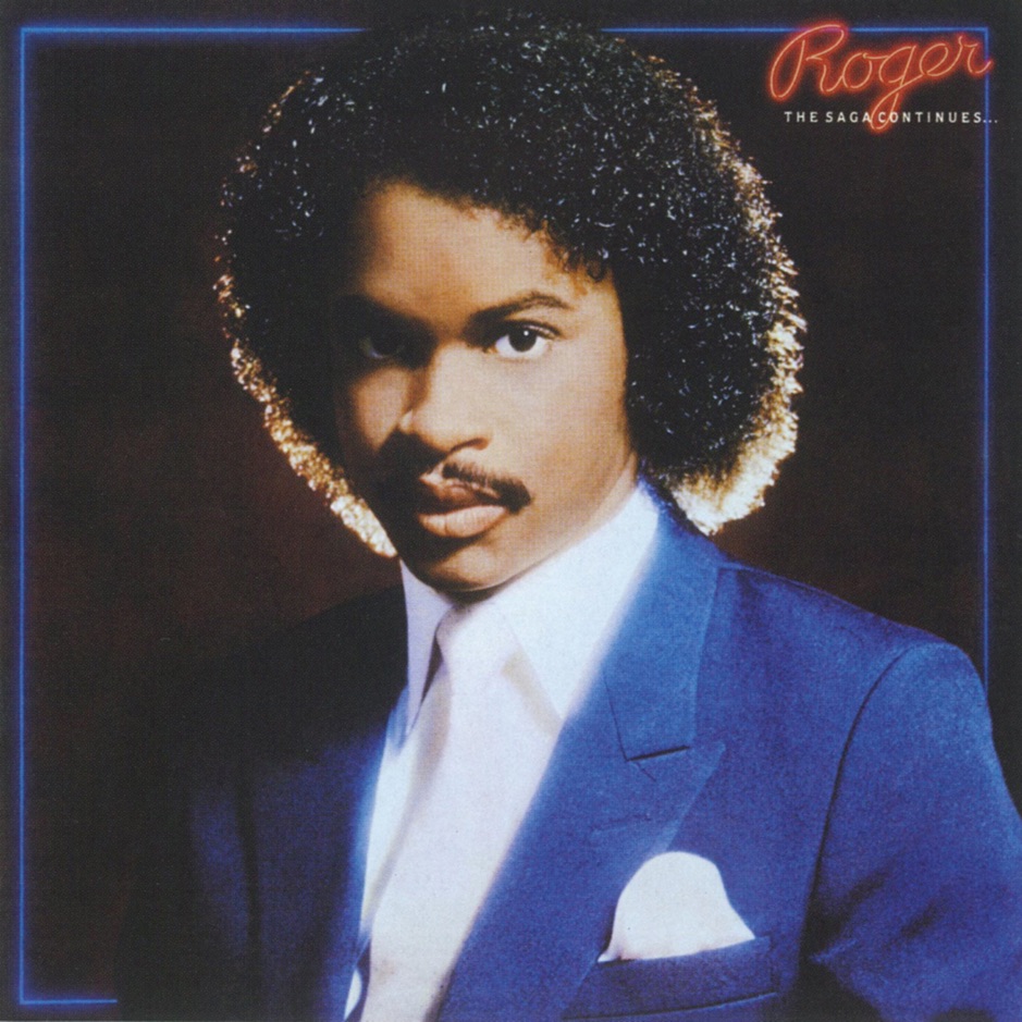 Roger Troutman - The Saga Continues